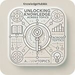 Unlocking Knowledge Across Topics copy