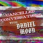 Cancelled Conversations