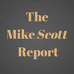 The Mike Scott Report