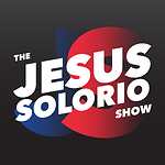 The Jesus Solorio Show