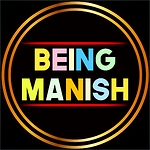 Being Manish