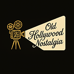 Old Hollywood Nostalgia