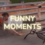 Funny Moments