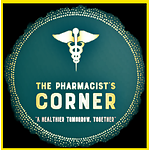 The Pharmacist's Corner