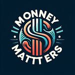 Money Matters