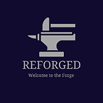 Reforged