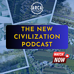 The New Civilization Podcast