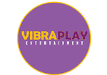 VIBRAPLAY ENTERTAINMENT