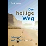 Videoserie: Der heilige Weg