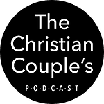 The Christian Couple's Podcast