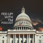 FED UP! With Tim Fields