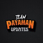 Team Payaman Updates