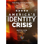 America's Identity Crisis Movie