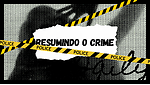 Resumindo Crimes