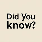 Did You Know