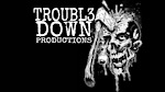 TROUBL3DOWN Productions