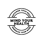 Mind Your Health