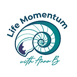 Life Momentum with AnnaB