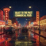 blast to the Past commercial Plus