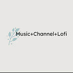 Musical Channel Lofi