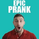 Epic Prankster Comedy Chaos Funny