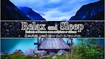 Relax and Sleep