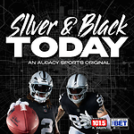 Silver and Black Today - Your Premier Las Vegas Raiders Podcast