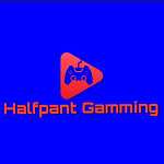 Halfpant Gamming