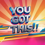 You Got This! motivation!