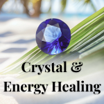 💎 CRYSTAL & ENERGY HEALING