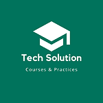 Tech Solution Courses & Practices