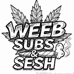 Weeb Subs & Sesh