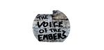 The Voice Of The Embers