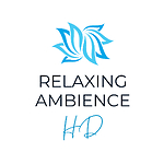 Relaxing Ambience HD