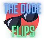 The Dude Flips