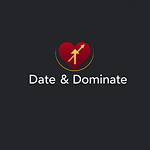 Date & Dominate