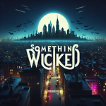 Something Wicked