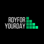 RDYFORYOURDAY