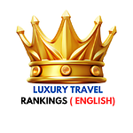 Luxury Travel Rankings