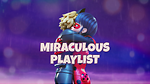 Miraculous Ladybug MVs