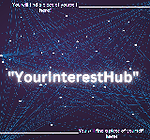 YourInterestHub