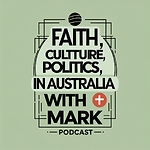 Faith, Culture, Politics in Australia