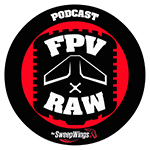 FPVRAW Podcast