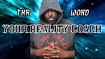 Your reality coach