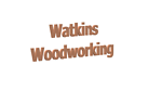 WatkinsWoodworking