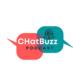 Chat Buzz Podcast