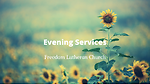 Evening Services