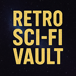 Retro Sci-Fi Vault