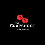 The Crapshoot with Cali-G