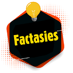 Factasies